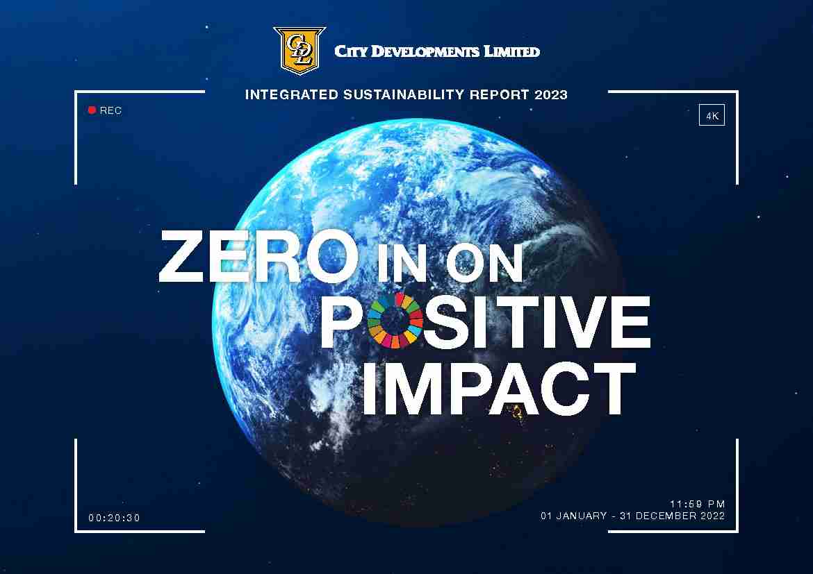 CDL First in Southeast Asia To Apply Two-Pillar ESG Disclosure Framework in Its 16th Integrated Sustainability Report – Zeros In on Positive Impact and Value
