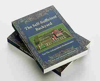 "NEW: The Self-Sufficient Backyard - Your Guide to Sustainable Living and Abundant Harvests"